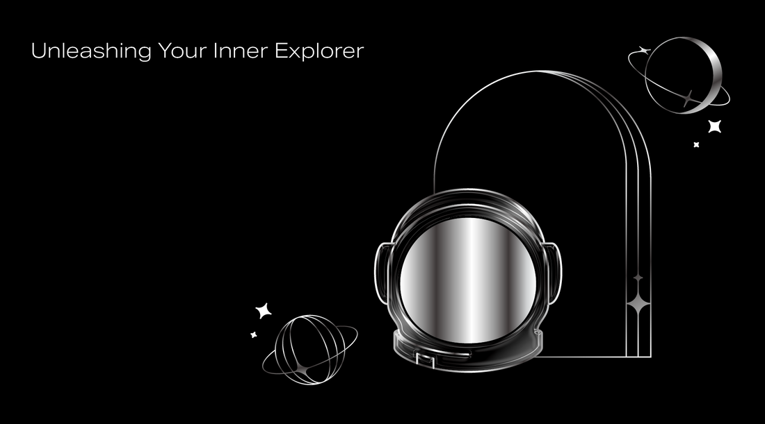 Unleashing Your Inner Explorer
