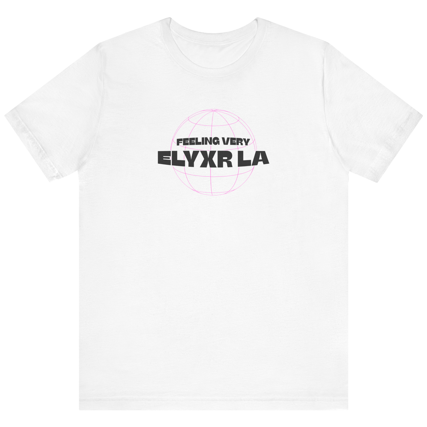 Feelin' Elyxr T-Shirt