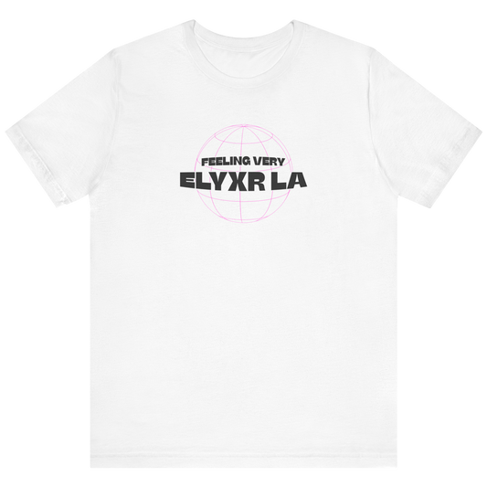 Feelin' Elyxr T-Shirt